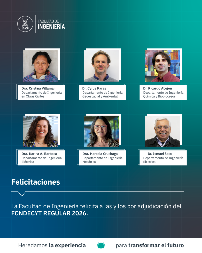 Facultad de Ingeniería suma nuevas adjudicaciones en Fondecyt Regular 2026